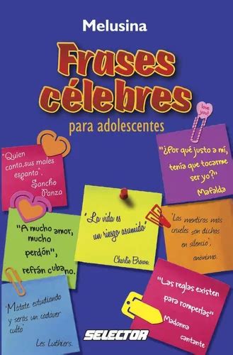 Frases Celebres Para Adolescentes MercadoLibre