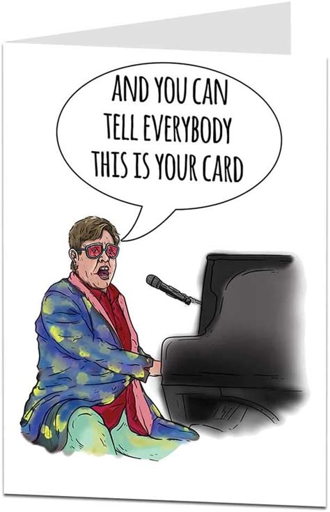 Funny Elton John Birthday Cards For Women Men Your Card Happy