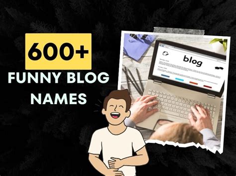 600 Funny Blog Names Hilarious Branding Ideas