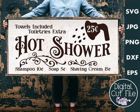 Hot Shower Svg Farmhouse Svg Bath Svg Farmhouse Sign Svg Svg Files For Cricut Cricut Svg
