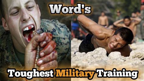 Top 10 Toughest Military Training In The World Youtube