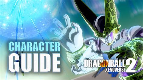 Character Guide Super Perfect Cell Dragonball Xenoverse 2 Requested