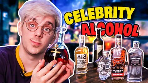 I Tried Every Celebrity Alcohol Youtube