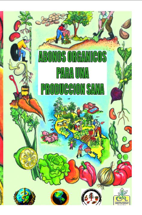 LIBROS DEAGRONOMIA PDF GRATIS ABONOS ORGÁNICOS PARA UNA PRODUCCIÓN SANA