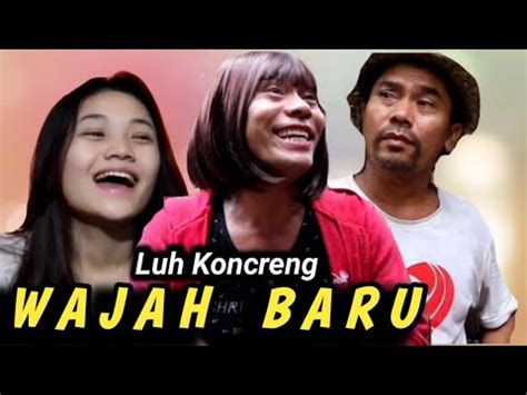 Luh Koncreng Wajah Baru Lawak Bali Lucu Tut Bradut Youtube