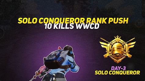 Day 3 Solo Conqueror Rank Push 10kills WWCD OnePlus 9R 98T 7T 6T 8