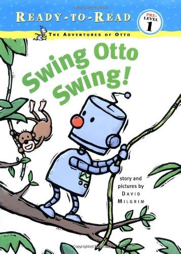 Buy Swing Otto Swing Adventures Of Otto Ready To Read Book Online At