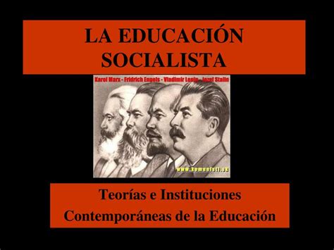 PPT LA EDUCACIÓN SOCIALISTA PowerPoint Presentation free download