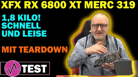 Xfx Rx 6800 Xt Merc 319 16gb Im Test Schwerer Brocken Für Harte