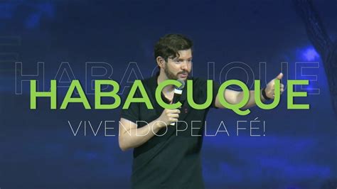 Habacuque 2 O justo viverá pela fé Pr Victor Soares YouTube