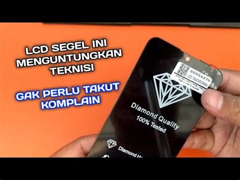 GARANSI SAMPAI DI LEM INI REKOMENDASI LCD BUAT PARA TEKNISI YouTube