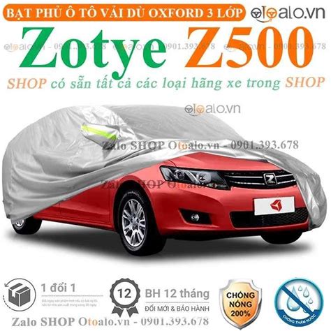 Bạt Che Phủ Xe ô Tô Zotye Z500 3 Lớp Cao Cấp Shopee Việt Nam