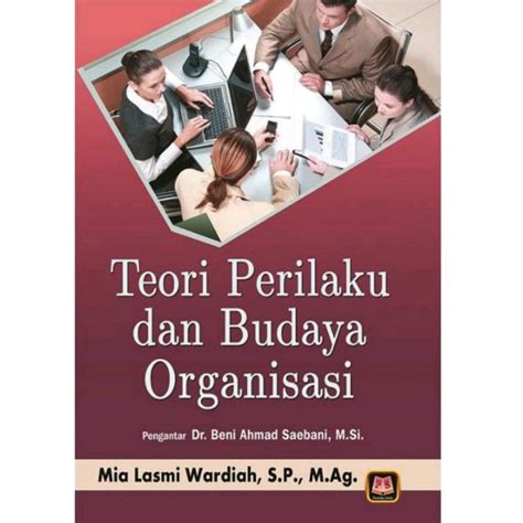 Jual Pustaka Setia Buku Teori Perilaku Dan Budaya Organisasi Mia