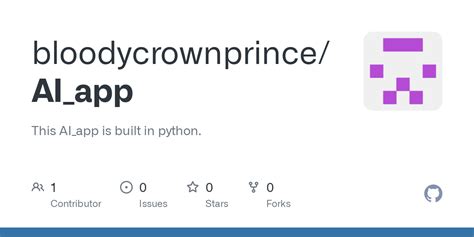 GitHub - bloodycrownprince/AI_app: This AI_app is built in python.