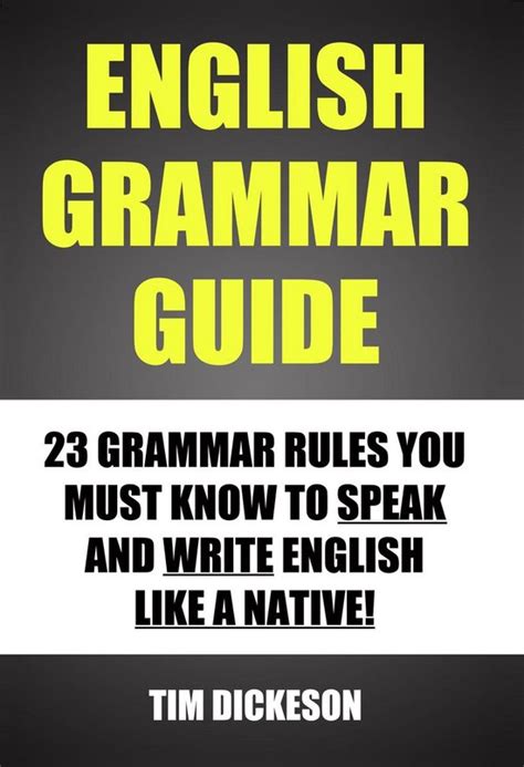 English Grammar Guide 23 Grammar Rules You Must Know To Speak And