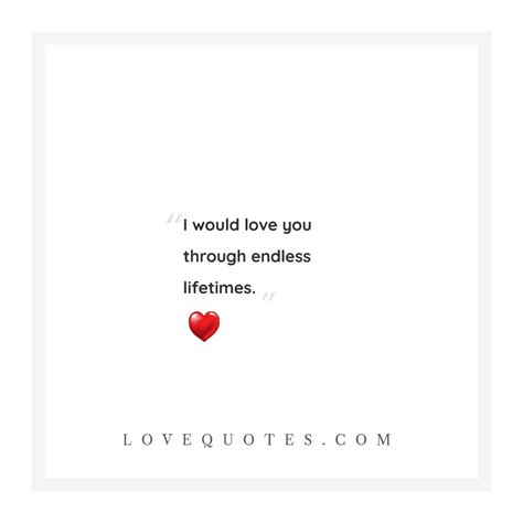 Endless Lifetimes - Love Quotes