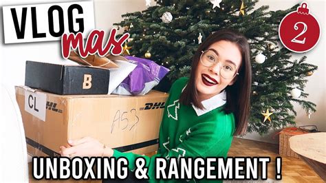 Vlogmas Unboxing De Colis Rangement Youtube