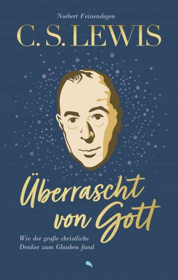 Norbert Feinendegen C S Lewis Überrascht von Gott als eBook