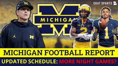 2022 Michigan Football Schedule - More Game Times, BIG Underdogs vs. Ohio State + Night Game ...