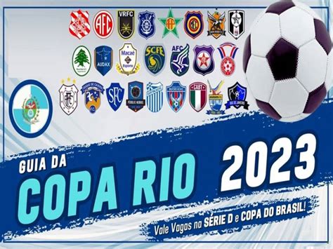 Vem Ai A Copa Rio 2023 Competição Começa Nesta Quarta E Dá Vagas A