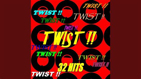 Viens Twister Avec Moi Remastered YouTube