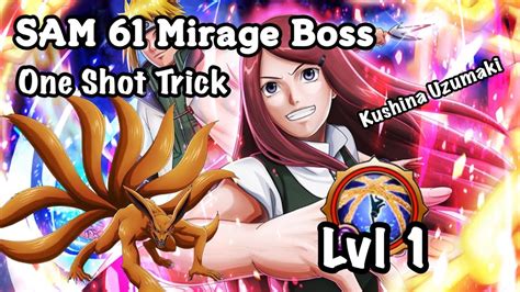 NxB NV SAM 61 Mirage Advanced Boss One Shot Trick Kushina Ex Ult