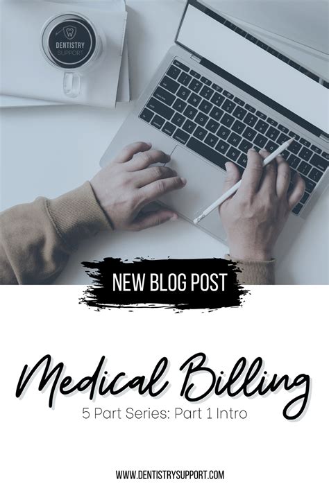 Medical Billing For Dental 5 Part Series Part 1 Intro In 2023