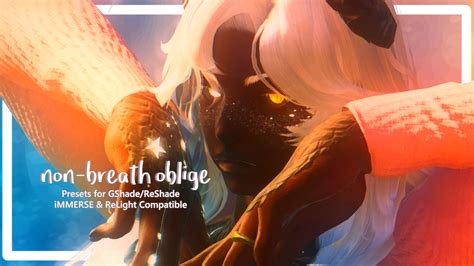 Non Breath Oblige Presets For Gshade Reshade Immerse Compatible