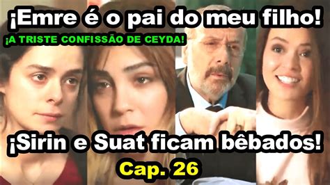 A Triste Confiss O De Ceyda For A De Mulher Capitulo Segunda