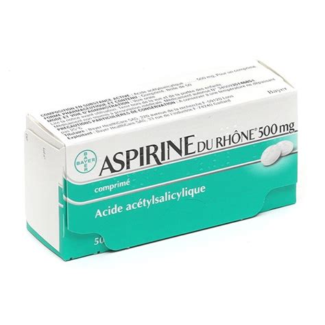 Aspirine du Rhone 500 mg comprimé Médicament douleur et fièvre