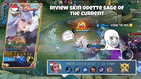 Riview Skin Odette Sage Of The Current Create Malah Ketemu TIM TROLL