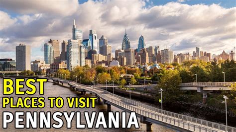 Pennsylvania Tourist Attractions 10 Best Places To Visit Pennsylvania Youtube