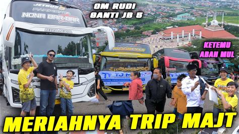 DITDIM KETEMU BANYAK BUS ARTIS TRIP BUKBER MAJT SEMARANG FULL MERIAH