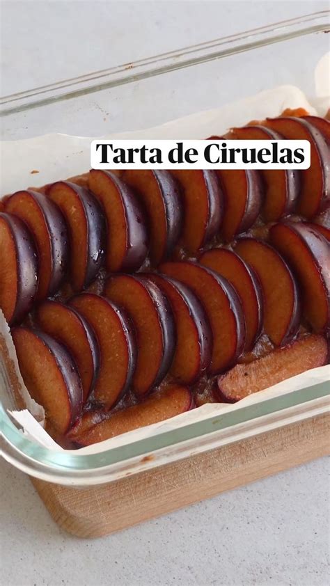 Tarta De Ciruelas Vegana Loli Alliati En Postres Vegetarianos