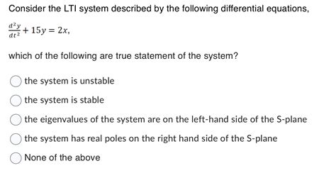 Solved Consider The Lti System Described By The Following Chegg