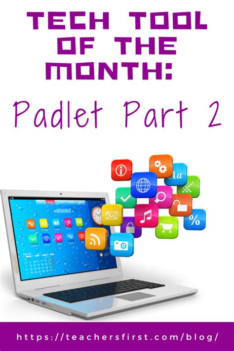 Tech Tool Of The Month Padlet Part 2 Teachersfirst Blog