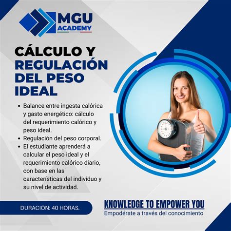 Cálculo y regulación del peso ideal MGU Academy