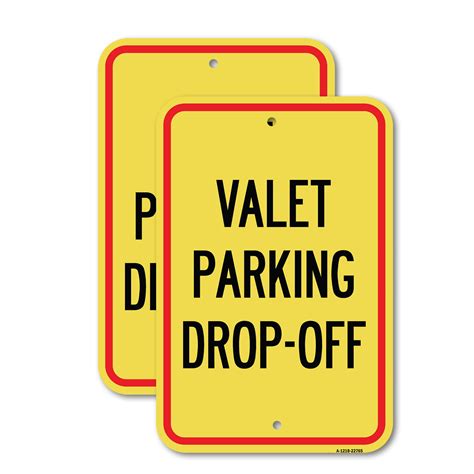 2 Pack Valet Parking Drop Off 12 X 18 Heavy Gauge Aluminum Sign Rust Free Aluminum