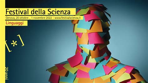 A Genova Il Festival Della Scienza Parola Chiave Linguaggi