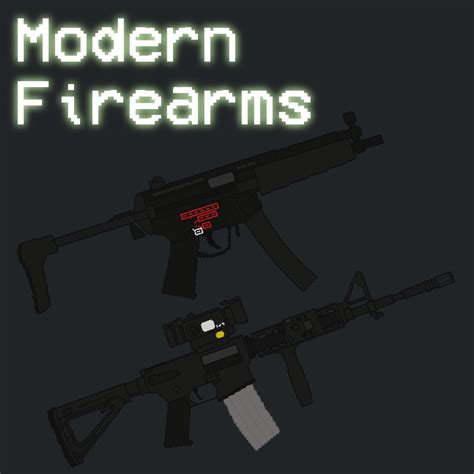 Modern Firearms - Mods / People Playground
