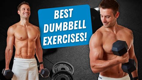 The 25 Best Dumbbell Exercises Youtube