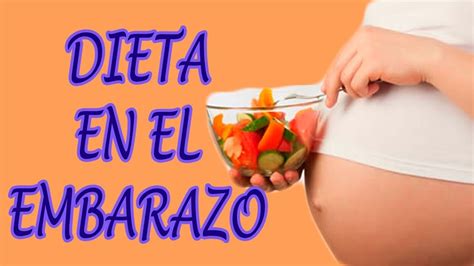 Cómo NO ENGORDAR EN EL EMBARAZO DIETA EN EL EMBARAZO alimentación