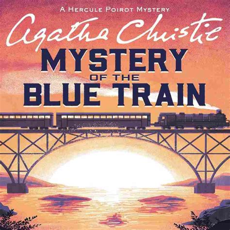 Audiobook Free The Mystery Of The Blue Train Review Summary Chapters Cliff Notes — Book By