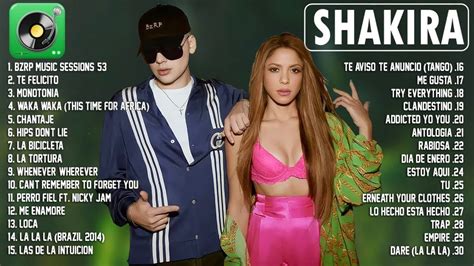 Shakira Mix Exitos 2023 Grandes Exitos De Shakira Canciones De