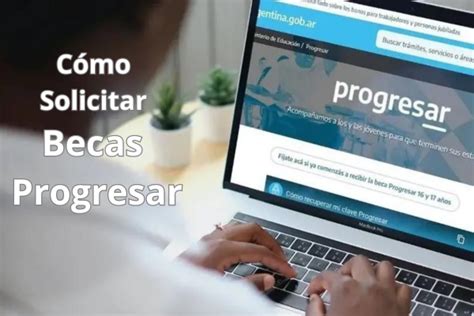 C Mo Solicitar Becas Progreso