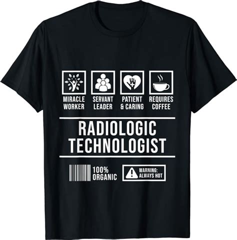 Radiologic Technologist Rad Tech Handling Radiology T Shirt Clothing