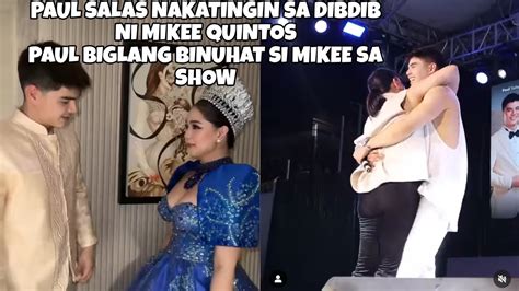 Paul Salas Tumitig Sa Dibdib Ni Mikee Quintos Paul Binuhat Si Mikee