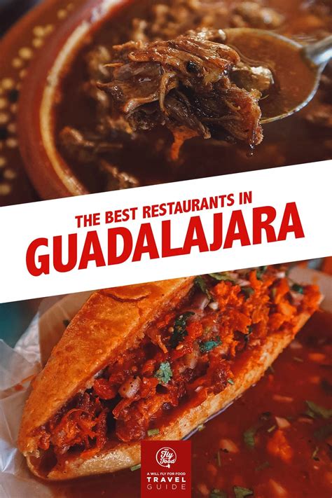 18 Guadalajara Restaurants You’ll Want to Fly For | Will Fly for Food