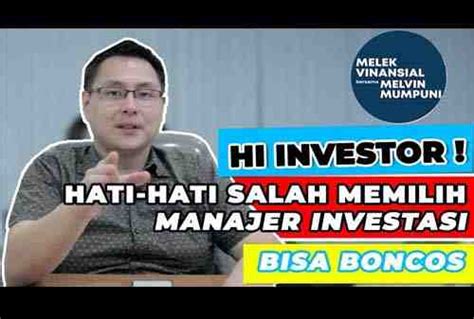 Cara Memilih Manajer Investasi Yang Tepat Untuk Reksa Dana Kamu