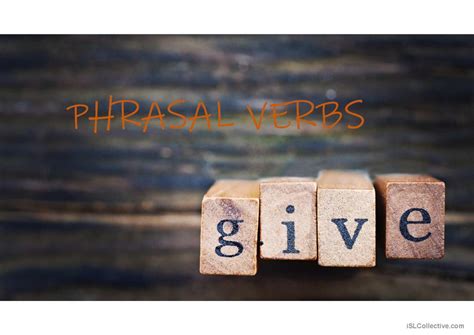 give phrasal verbs    english esl powerpoints